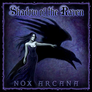 the album cover for Nox Arcana - Shadow of the Raven