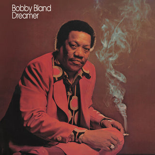 Bobby Bland- Dreamer