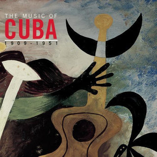 the album cover for Various Artists - Music Of Cuba 1909-1951