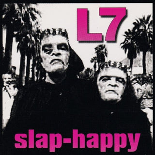 L7- Slap-Happy