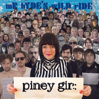 Piney Gir- Mr. Hyde's Wild Ride