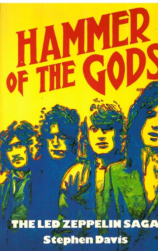 Stephen Davis- Hammer Of The Gods: The Led Zeppelin Saga (1985 Press) (PB)