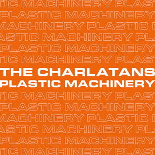 The Charlatans- Plastic Machinery (remixes)