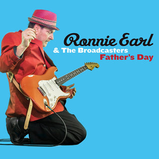 Ronnie Earl & the Broadcasters- Father's Day