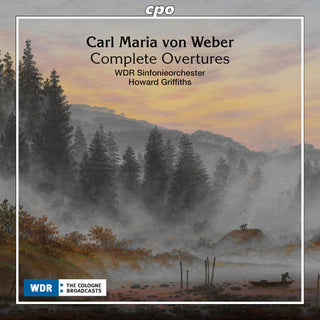 the album cover for Weber / Koeln / Griffiths - Maria Von Weber: Complete Overtures