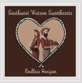 the album cover for Southwest Watson Sweethearts - Endless Horizon