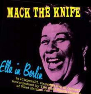 Ella Fitzgerald- Mack the Knife: Ella in Berlin