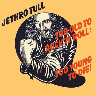 Jethro Tull- Too Old To Rock n'Roll: Too Young to Die! (Indie Exclusive)