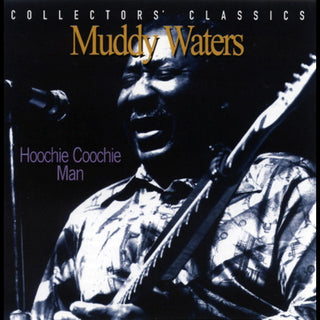 Muddy Waters- Hoochie Coochie Man: Live At The Rising Sun Celebrity Jazz Club