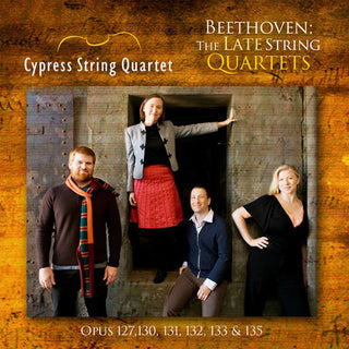 the album cover for Beethoven / Cypress String Quartet - Late String Quartets
