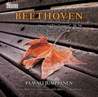 the album cover for Beethoven / Paavali Jumppanen - Piano Sonatas Opp. 31 The Tempest 78 79 81a Les Adieux & 90