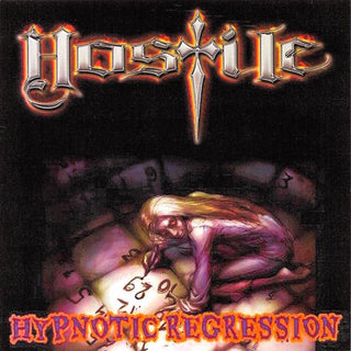 the album cover for Hostile - Hypnotic Regression