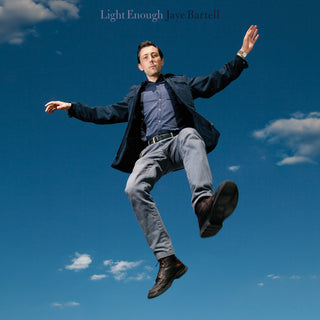 Jaye Bartell- Light Enough