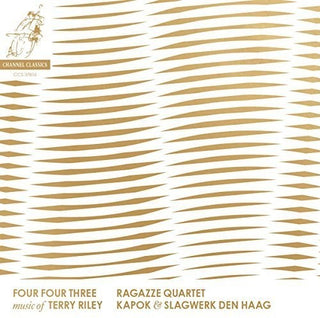 the album cover for Ragazze Quartet - Four Four Three - Music Of Terry Riley