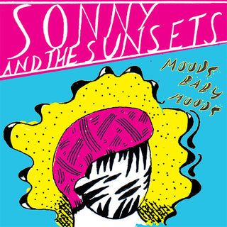the album cover for Sonny And The Sunsets - Moods Baby Moods