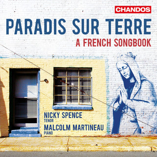 the album cover for Lili Boulanger / Spence,Nicky / Martineau,Malcolm - Paradis Sur Terre - A French Songbook