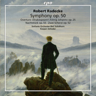 the album cover for Robert Radecke / Zehnder,Kaspar - Robert Radecke: Symphonic Works