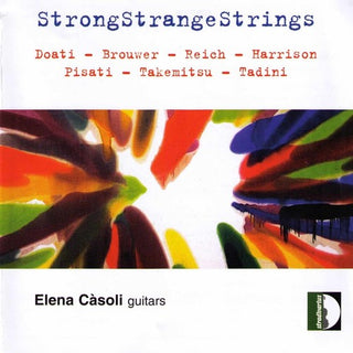 the album cover for Elena Casoli - Strong Strange Strings