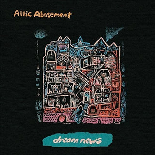 the album cover for Attic Abasement - Dream News