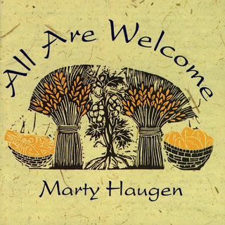 the album cover for Haugen, Marty - All Are Welcome