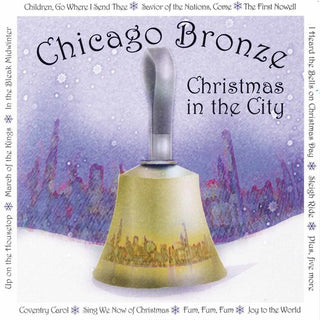 the album cover for Chicago Bronze - Christmas In The City
