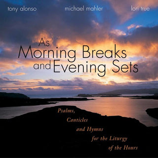 the album cover for Tony Alonso - Morning Breaks & Evening Sets
