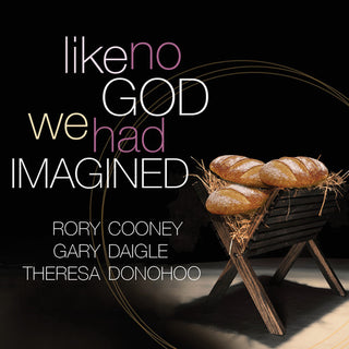 the album cover for Cooney / Daigle / Donohoo - Like No God We Had Imagined
