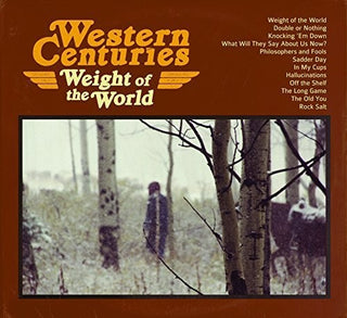 the album cover for Western Centuries - Weight of the World