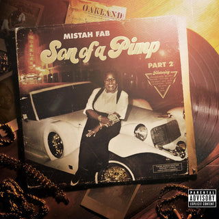the album cover for Mistah Fab - Son Of A Pimp 2 [Digipak]