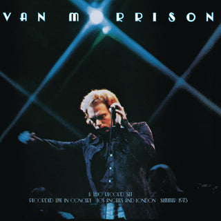 Van Morrison- It's Too Late To Stop Now, Volume I