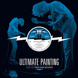 Ultimate Painting- Live From Third Man Records