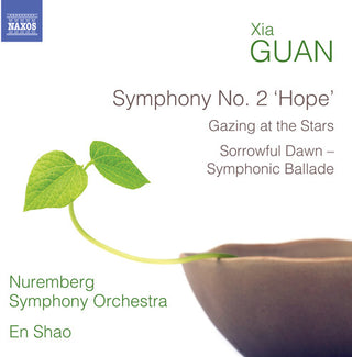 the album cover for Xia Guan / Nuremberg Symphony Orchestra - Xia Guan: Symphony No. 2 - Hope