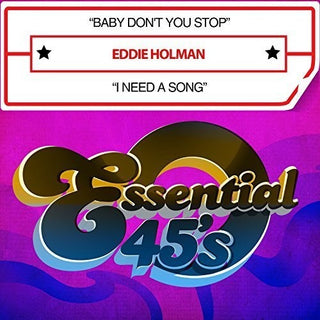 the album cover for Eddie Holman - Baby Don't You Stop / I Need A Song