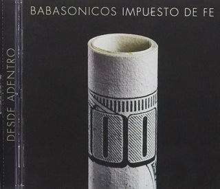 the album cover for Babasonicos - Desde Adentro: Impuesto De Fe (Vivo)