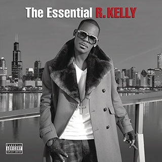 R Kelly- The Essential R. Kelly