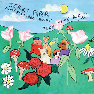 the album cover for Jerry Paper - Toon Time Raw!