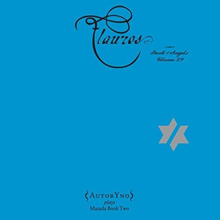 the album cover for Autryno / John Zorn - FLAUROS: THE BOOK OF ANGELS 29