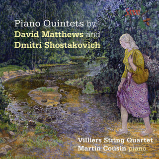 the album cover for D Matthews / Villiers String Quartet - Shostakovich & Matthews: Piano Quintets