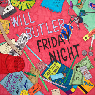 Will Butler- Friday Night