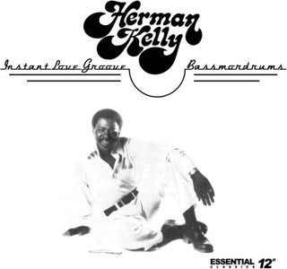 the album cover for Herman Kelly - Instant Love Groove / Bassmordrums