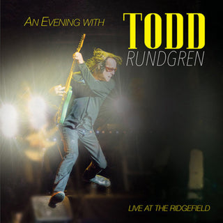 Todd Rundgren- An Evening With Todd Rundgren-Live At The Ridgefield