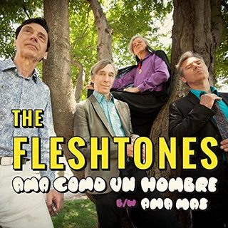 The Fleshtones- Ama Como Un Hombre