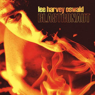 lee harvey oswald band- Blastronaut