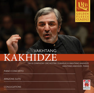 the album cover for Vakhtang Kakhidze - Vakhtang Kakhidze: Piano Concerto / Amazons Suite / Conjugations