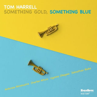 the album cover for Tom Harrell - Something Gold, Something Blue
