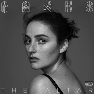 Banks- The Altar