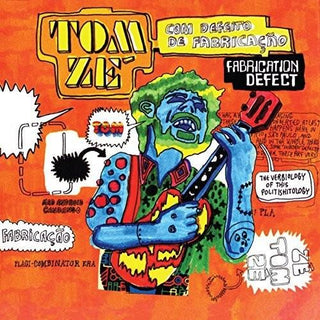 Tom Zé- Fabrication Defect