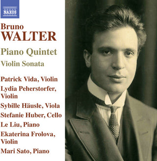 the album cover for Walter / Frolova / Vida - Bruno Walter: Piano Quintet & Violin Sonata