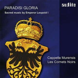 the album cover for Ulrike Hofbauer - Leopold I.: Paradisi Gloria