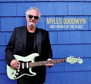 the album cover for Myles Goodwyn - Myles Goodwyn and Friends of the Blues